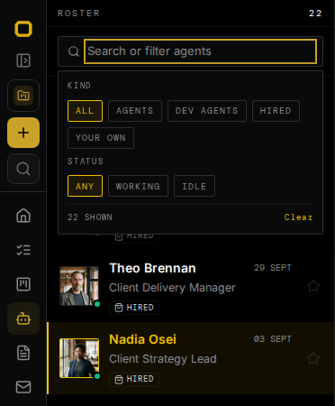 The search field opened, with Kind filters All, Agents, Dev agents, Hired and Your own, Status filters Any, Working and Idle, the line 22 shown, and Clear