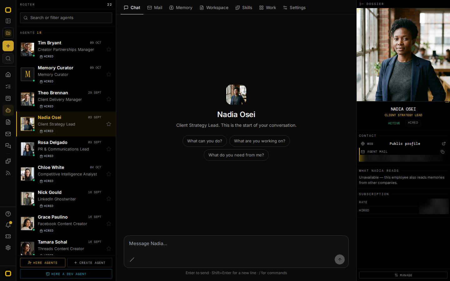 The Agents page: the list of agents on the left with one agent picked, the tabs Chat, Mail, Memory, Workspace, Skills, Work and Settings across the top of the middle, three starter questions, and the agent's portrait and contact details on the right