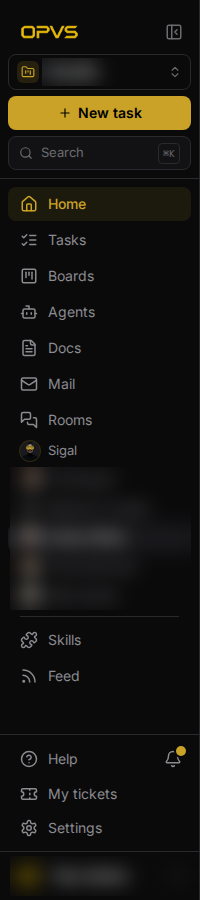 The OPVS sidebar: New task and Search at the top, then Home, Tasks, Boards, Agents, Docs, Mail and Rooms, recent chats, Skills and Feed, and Help, My tickets and Settings at the bottom