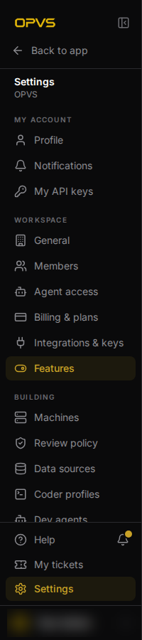 The Settings menu with Back to app at the top, then My account (Profile, Notifications, My API keys), Workspace (General, Members, Agent access, Billing & plans, Integrations & keys, Features) and Building (Machines, Review policy, Data sources, Coder profiles, Dev agents)